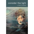 thumbnail image 1 of consider the light, (Paperback), 1 of 8