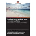 thumbnail image 1 of Écotourisme et tourisme communautaire, (Paperback), 1 of 1