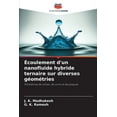 thumbnail image 1 of Écoulement d'un nanofluide hybride ternaire sur diverses géométries (Paperback), 1 of 1