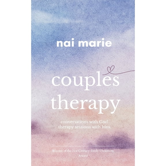 couples therapy therapy sessions with him. conversations with God., (Paperback)