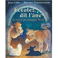 thumbnail image 1 of Pre-Owned coutez, Dit l'?ne: Le R?cit Du Premier No?l (Paperback) 0439957834 9780439957830, 1 of 1