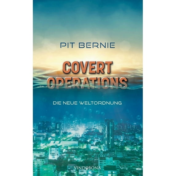 covert operations: Die neue Weltordnung (Paperback)