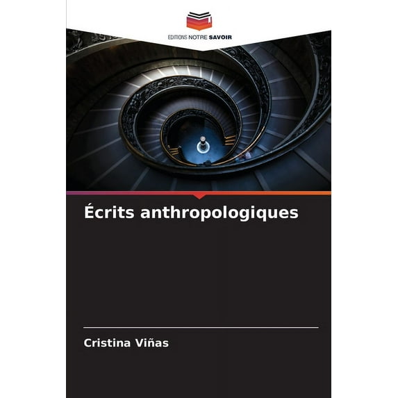 Écrits anthropologiques, (Paperback)