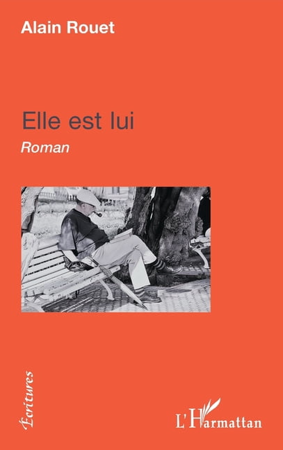Ãcritures Elle est Lui, (Paperback)