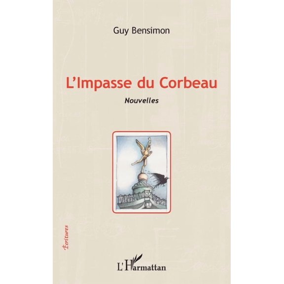 critures L'Impasse du Corbeau, (Paperback)