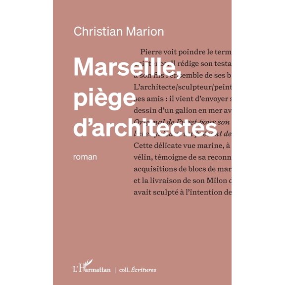 critures Marseille, pige d'architectes, (Paperback)