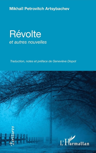 Ãcritures RÃ©volte et autres nouvelles, (Paperback)