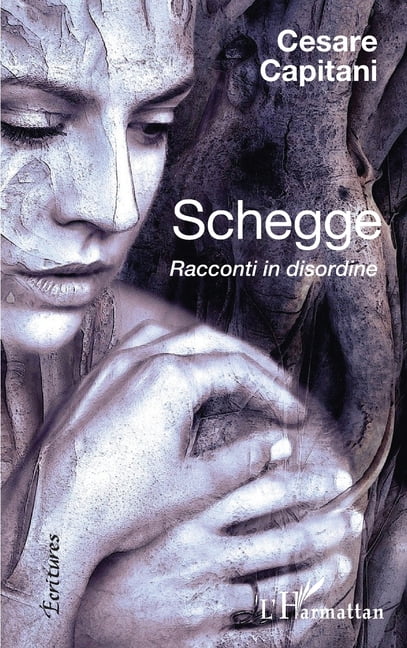 Écritures Schegge: Racconti in disordine, (Paperback)