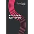 thumbnail image 1 of cuando el Ego aflora (Paperback), 1 of 7
