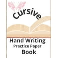 thumbnail image 1 of cursive hand writing practice paper book: activity book (Paperback), 1 of 1