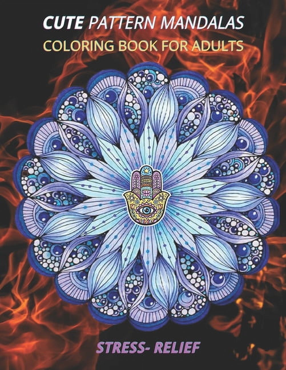 cute pattern mandalas coloring book for adults stress- relief: Coloring ...