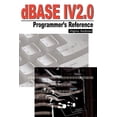 thumbnail image 1 of dBASE IV 2.0 Programmer's Reference, (Paperback), 1 of 1