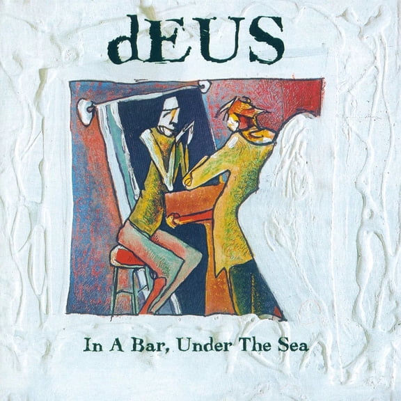 dEUS In a Bar, Under the Sea (30th Anniversary Edition) (CD) Album Digisleeve
