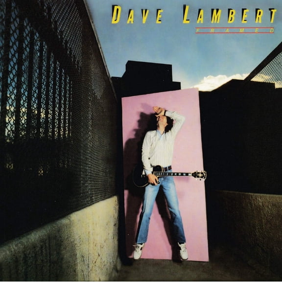 dave lambert Dave Lambert - Framed (CD)