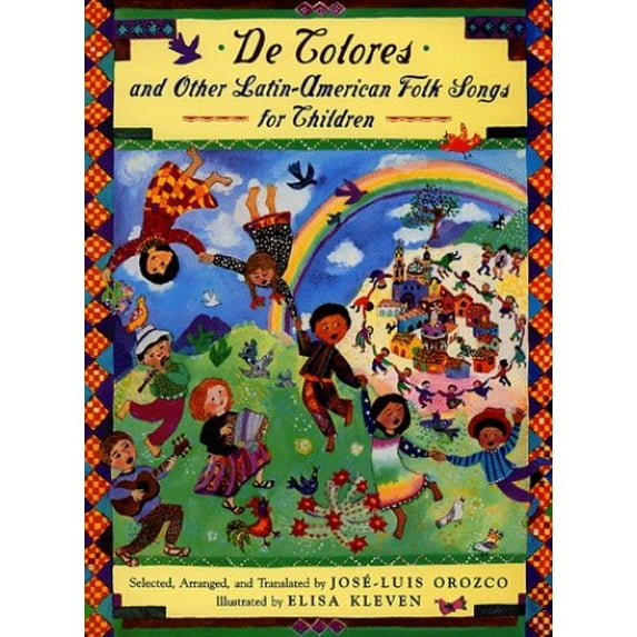 Pre-Owned De Colores and Other Latin American Folksongs for Children (Hardcover) 0525452605 9780525452607