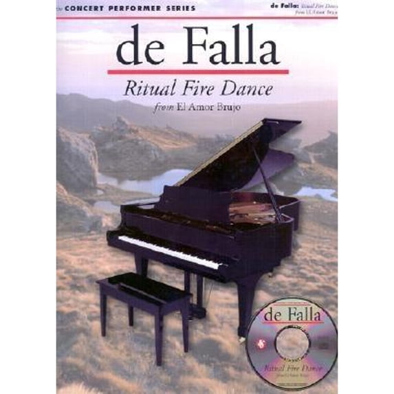 Pre-Owned de Falla: Ritual Fire Dance: Concert Performer Series (Paperback 9780825617522) by Manuel de Falla