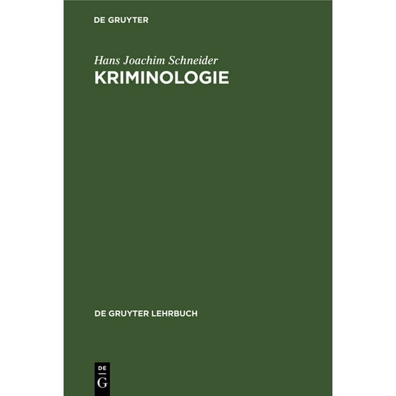 de Gruyter Lehrbuch: Kriminologie (Hardcover)