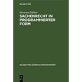 thumbnail image 1 of de Gruyter Lehrbuch Programmiert Sachenrecht in Programmierter Form, (Hardcover), 1 of 1