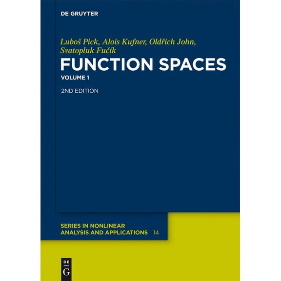 de Gruyter Nonlinear Analysis and Applic Function Spaces, 1, Book 14, (Hardcover)