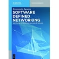 thumbnail image 1 of de Gruyter Praxishandbuch Software Defined Networking: Sdn-PRAXIS Mit Controllern Und Openflow, (Paperback), 1 of 1