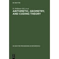 thumbnail image 1 of de Gruyter Proceedings in Mathematics Arithmetic, Geometry, and Coding Theory: Proceedings of the International Conference Held at Centre International de Ren, (Hardcover), 1 of 1