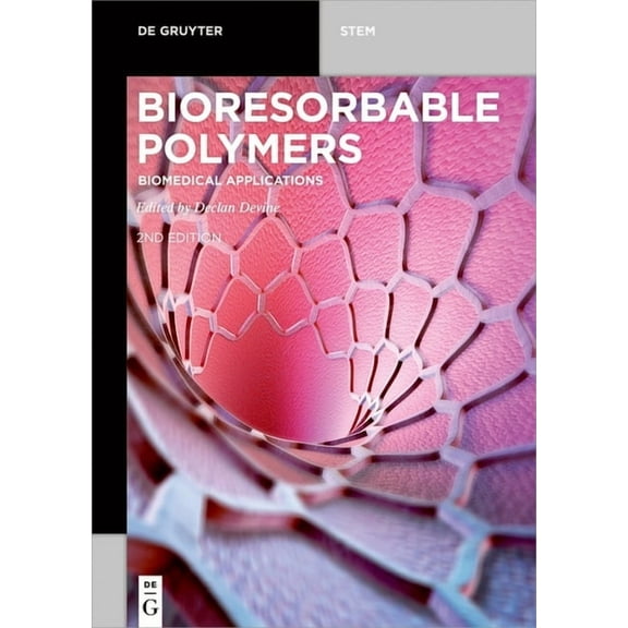de Gruyter Stem Bioresorbable Polymers: Biomedical Applications, (Paperback)