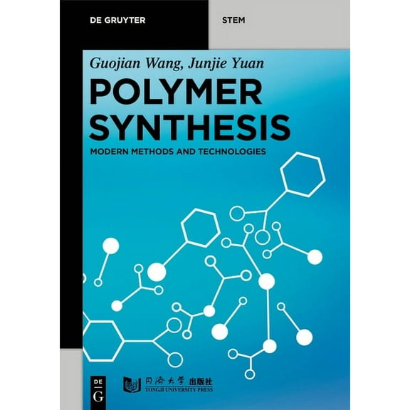 de Gruyter Stem Polymer Synthesis: Modern Methods and Technologies, (Paperback)