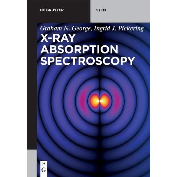 de Gruyter Stem X-Ray Absorption Spectroscopy, (Paperback)