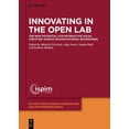 thumbnail image 1 of de Gruyter Studies in Innovation and Ent Innovating in the Open Lab: The New Potential for Interactive Value Creation Across Organizational Boundaries, Book 1, (Hardcover), 1 of 1