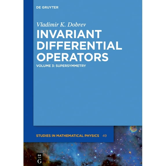 de Gruyter Studies in Mathematical Physi Supersymmetry, Book 49, (Hardcover)