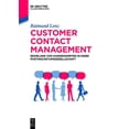 thumbnail image 1 of de Gruyter Studium Customer Contact Management, (Paperback), 1 of 1