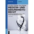 thumbnail image 1 of de Gruyter Studium Medizin- Und Gesundheitsrecht: Ein Am Fall Orientiertes Lehrbuch FÃ¼r Studium Und Einstieg in Die PRAXIS, (Paperback), 1 of 1