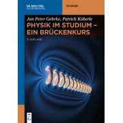 de Gruyter Studium Physik im Studium - Ein Br ckenkurs, Paperback