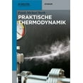 thumbnail image 1 of de Gruyter Studium Praktische Thermodynamik, (Paperback), 1 of 1