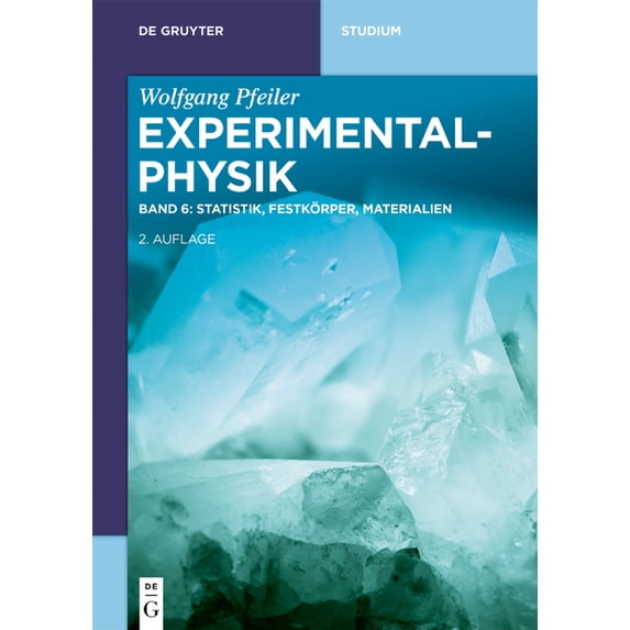 de Gruyter Studium Statistik, Festkörper, Materialien, (Paperback)
