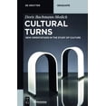 thumbnail image 1 of de Gruyter Textbook Cultural Turns: New Orientations in the Study of Culture, (Paperback), 1 of 1