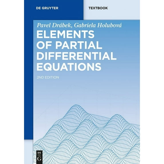 de Gruyter Textbook Elements of Partial Differential Equations, (Paperback)