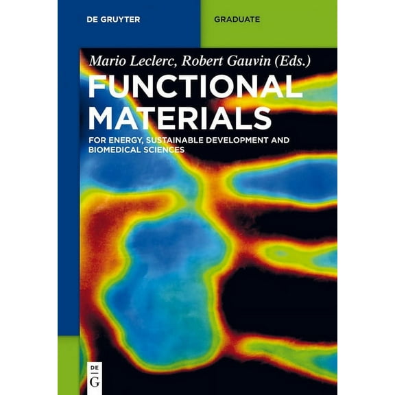 de Gruyter Textbook Functional Materials: For Energy, Sustainable Development and Biomedical Sciences, (Hardcover)