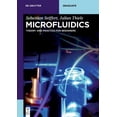 thumbnail image 1 of de Gruyter Textbook Microfluidics: Theory and Practice for Beginners, (Paperback), 1 of 1