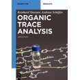 thumbnail image 1 of de Gruyter Textbook Organic Trace Analysis, (Paperback), 1 of 1