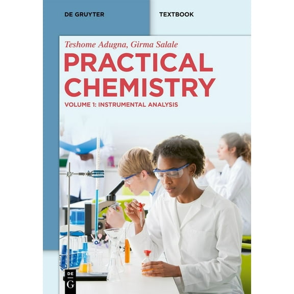 de Gruyter Textbook Practical Chemistry: Instrumental Analysis, (Paperback)