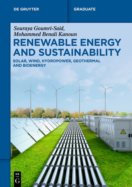 de Gruyter Textbook Renewable Energy and Sustainability: Solar, Wind, Hydropower, Geothermal and Bioenergy, (Paperback)