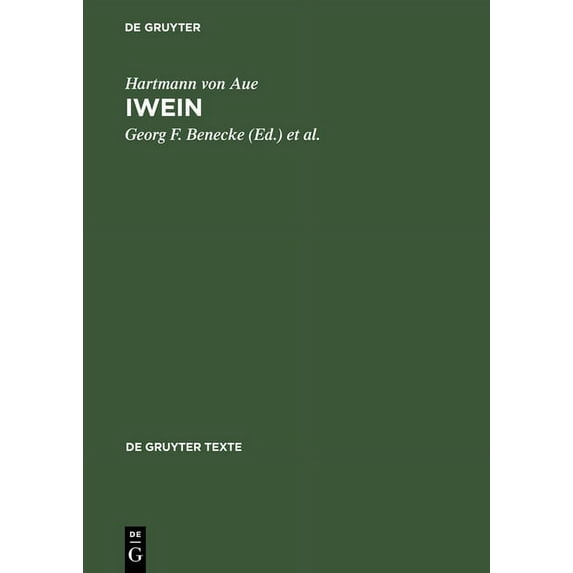 de Gruyter Texte Iwein: Text Und Bersetzung, (Hardcover)