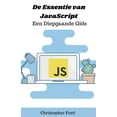 thumbnail image 1 of de It Collectie De Essentie van JavaScript: Een Diepgaande Gids, (Paperback), 1 of 1