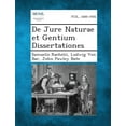 thumbnail image 1 of de Jure Naturae Et Gentium Dissertationes (Paperback), 1 of 1