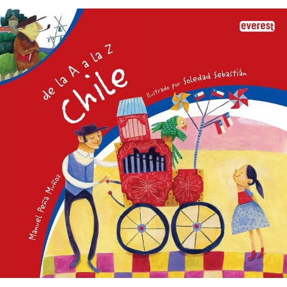 Pre-Owned De la A a la Z. Chile (Spanish Edition) (Paperback) 8444147990 9788444147994