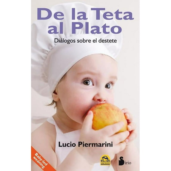 de La Teta Al Plato (Paperback)