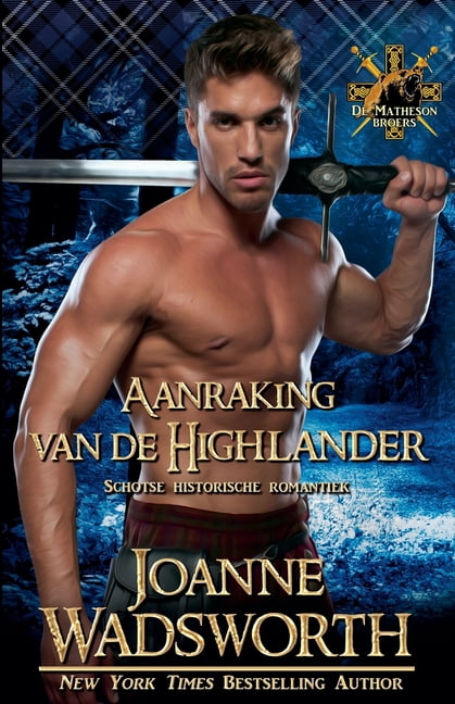 de Matheson Broers Aanraking van de Highlander: Schotse historische romantiek, Book 9, (Paperback)