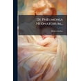 thumbnail image 1 of De Pneumonia Neonatorum... (Paperback), 1 of 1