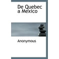 thumbnail image 1 of de Quebec a Mexico (Paperback), 1 of 1
